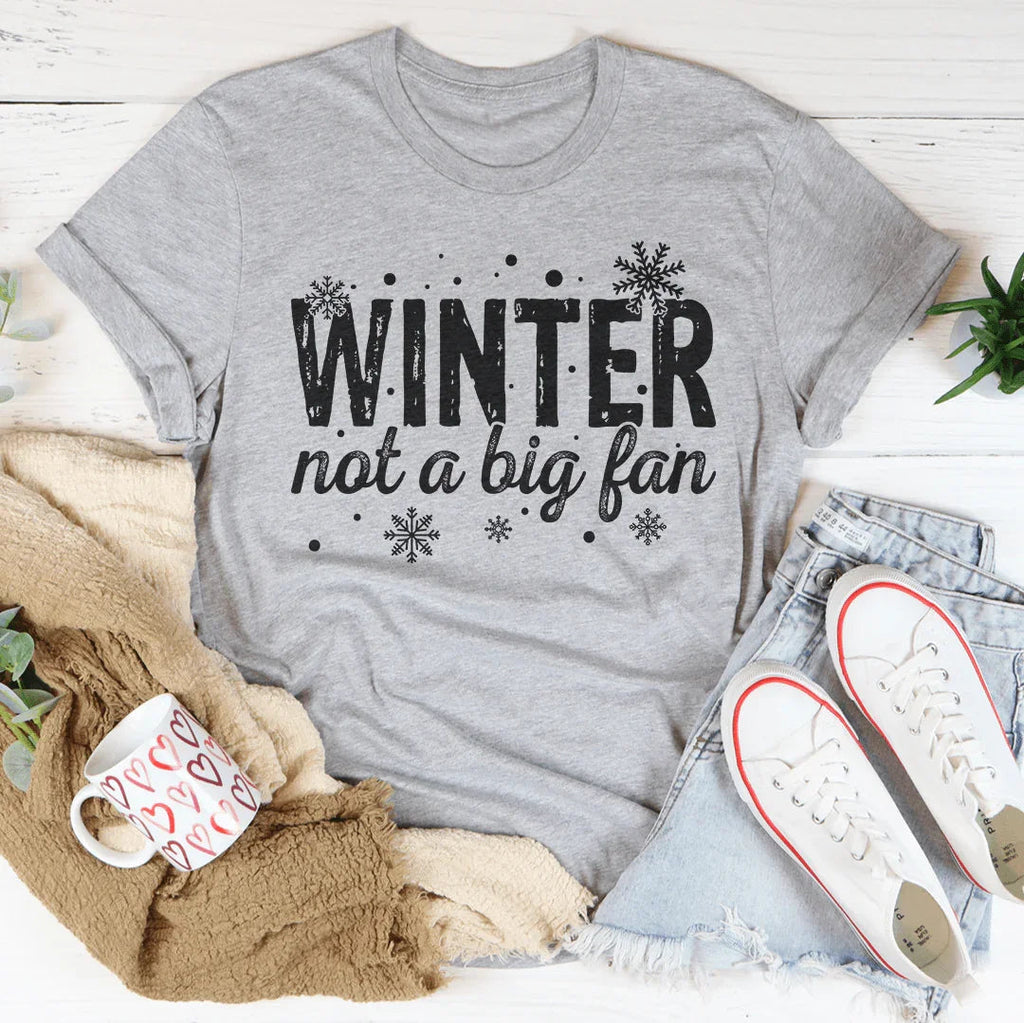Winter Not A Big Fan Tee product image 2