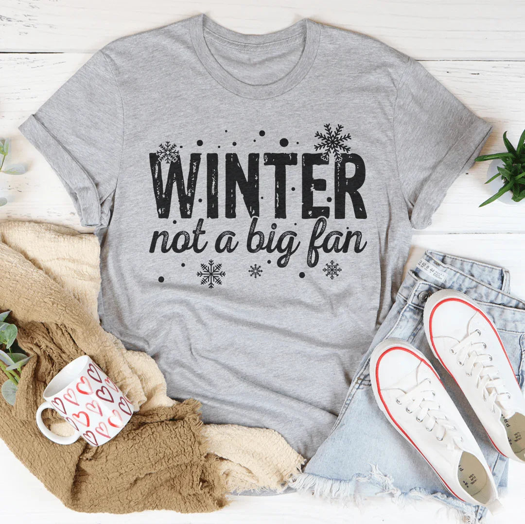 Winter Not A Big Fan Tee product image 2