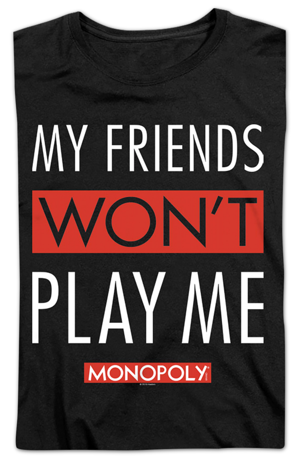 Womens Black My Friends Won't Play With Me Monopoly Shirt product image 2