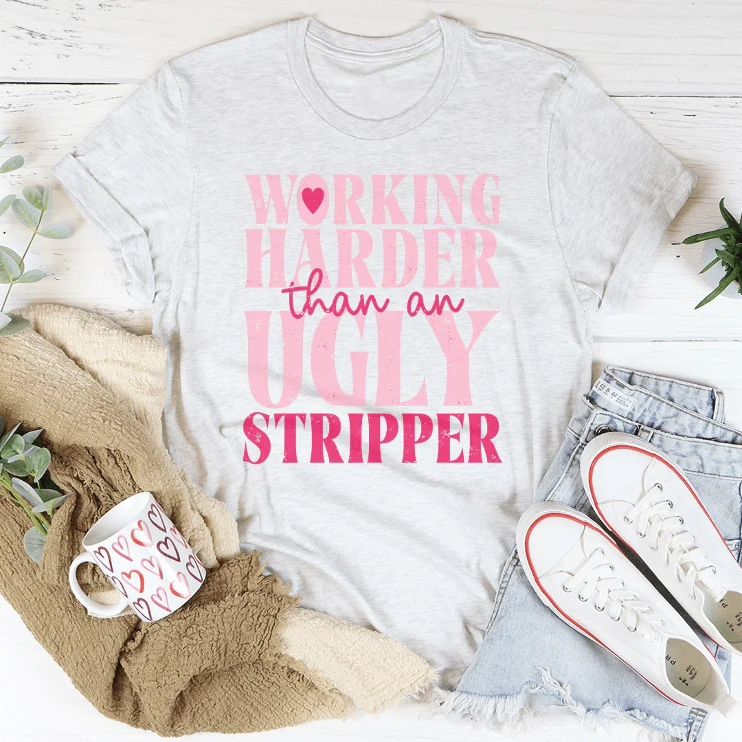 Unfiltered Work Hustle Top – "Working Harder Than An Ugly product image 3