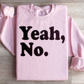Yeah No Sweatshirt product image 1