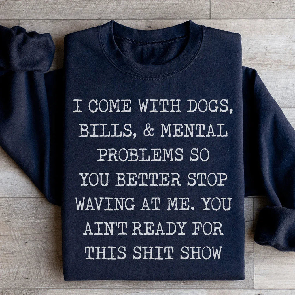You Ain't Ready For This Sweatshirt product image 3