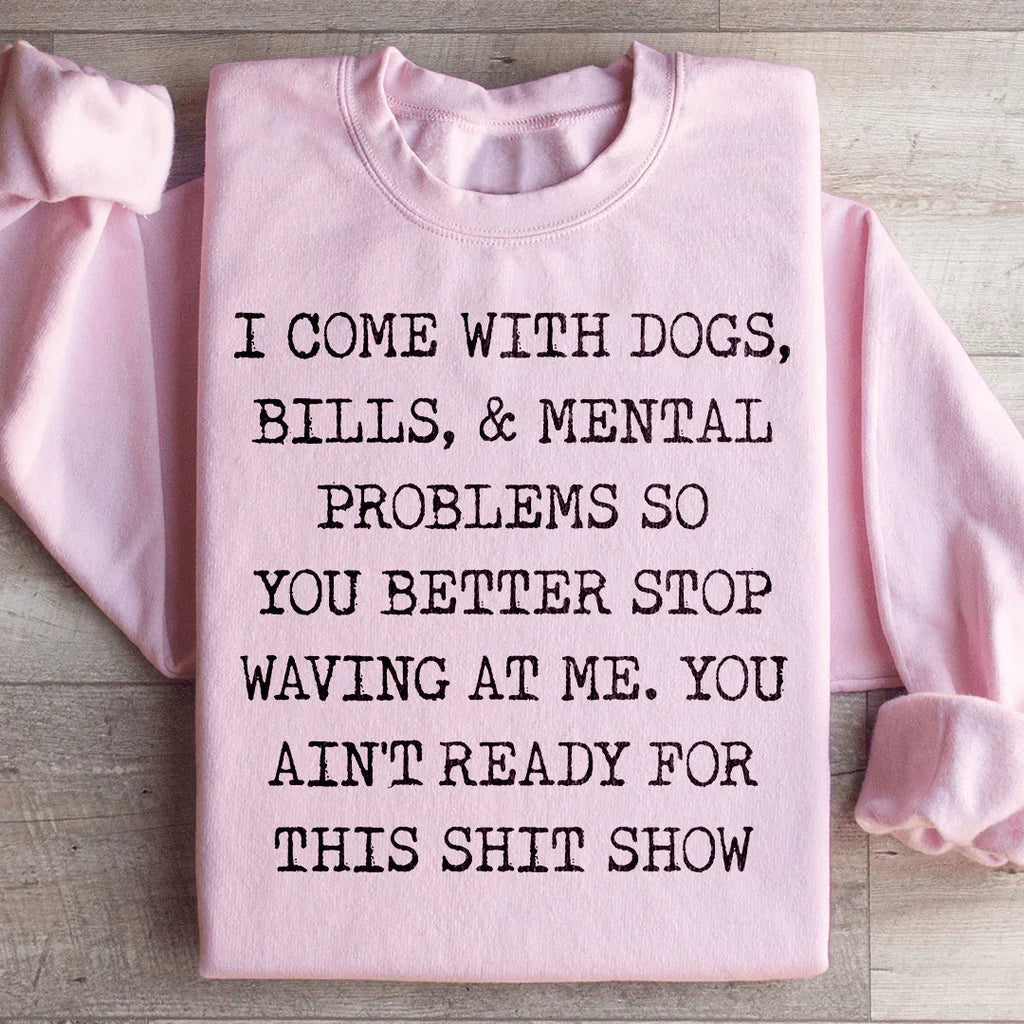 You Ain't Ready For This Sweatshirt product image 4