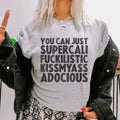 You Can Just Supercali Tee product image 1