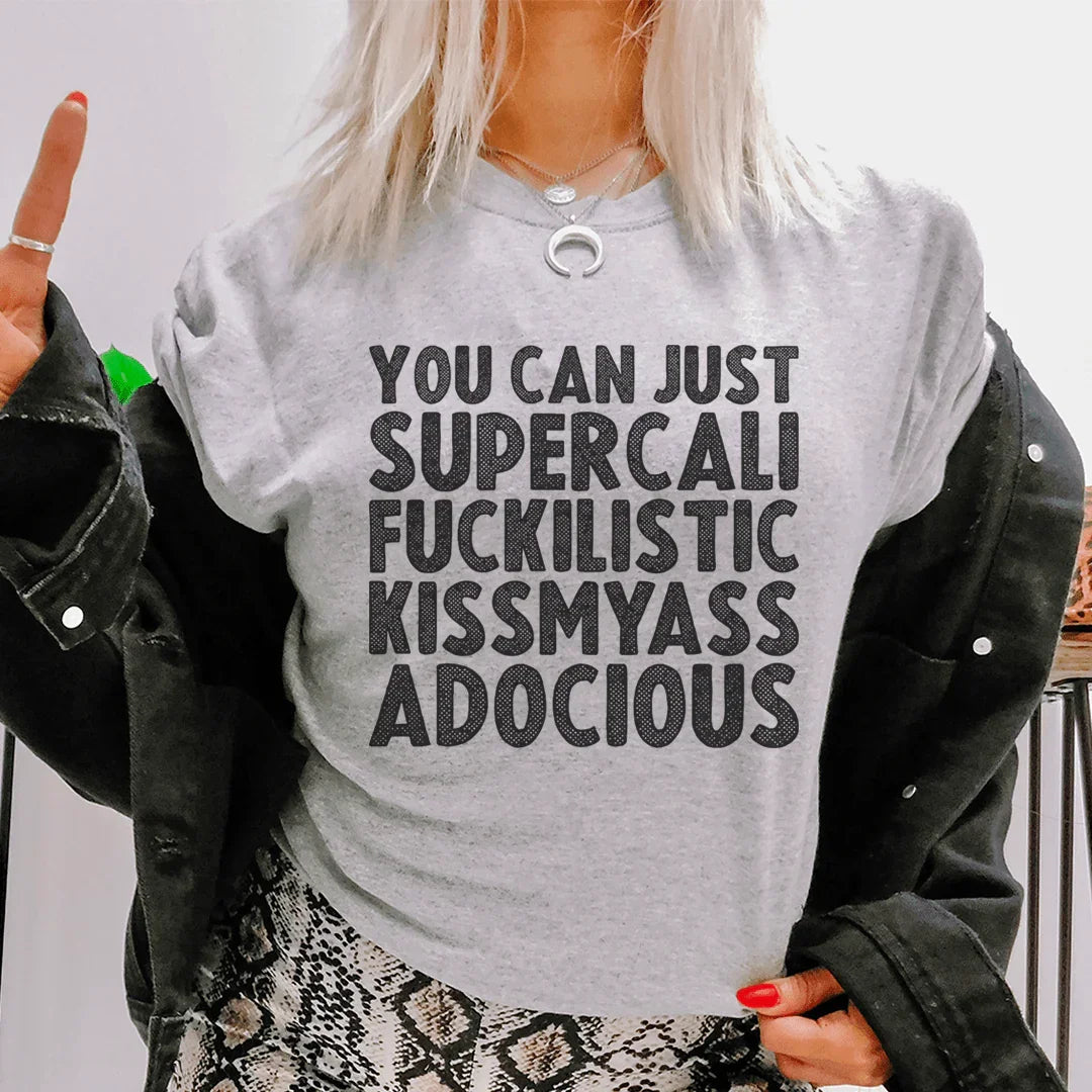 You Can Just Supercali Tee product image 1