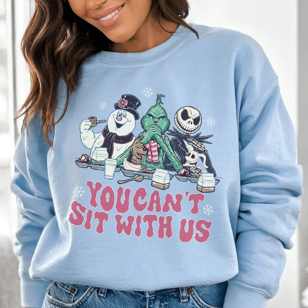 You Can't Sit With Us Sweatshirt product image 2
