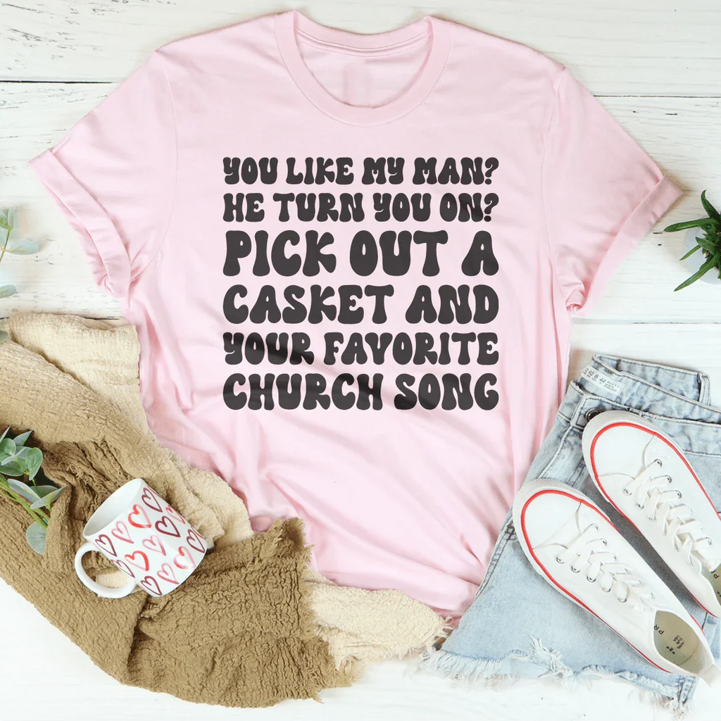 You Like My Man Tee product image 3