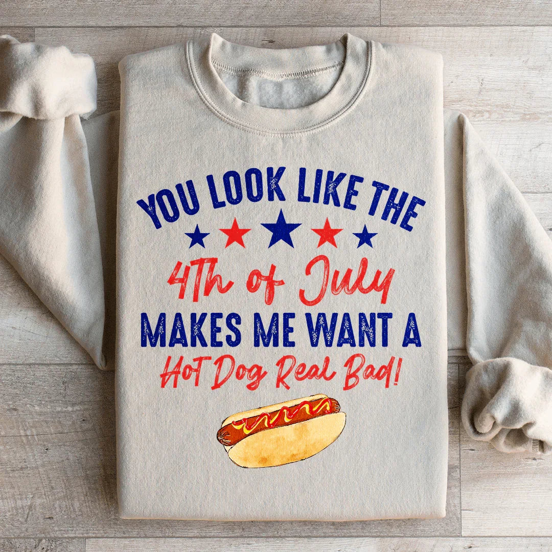 You Look Like The 4th Of July Sweatshirt product image 2