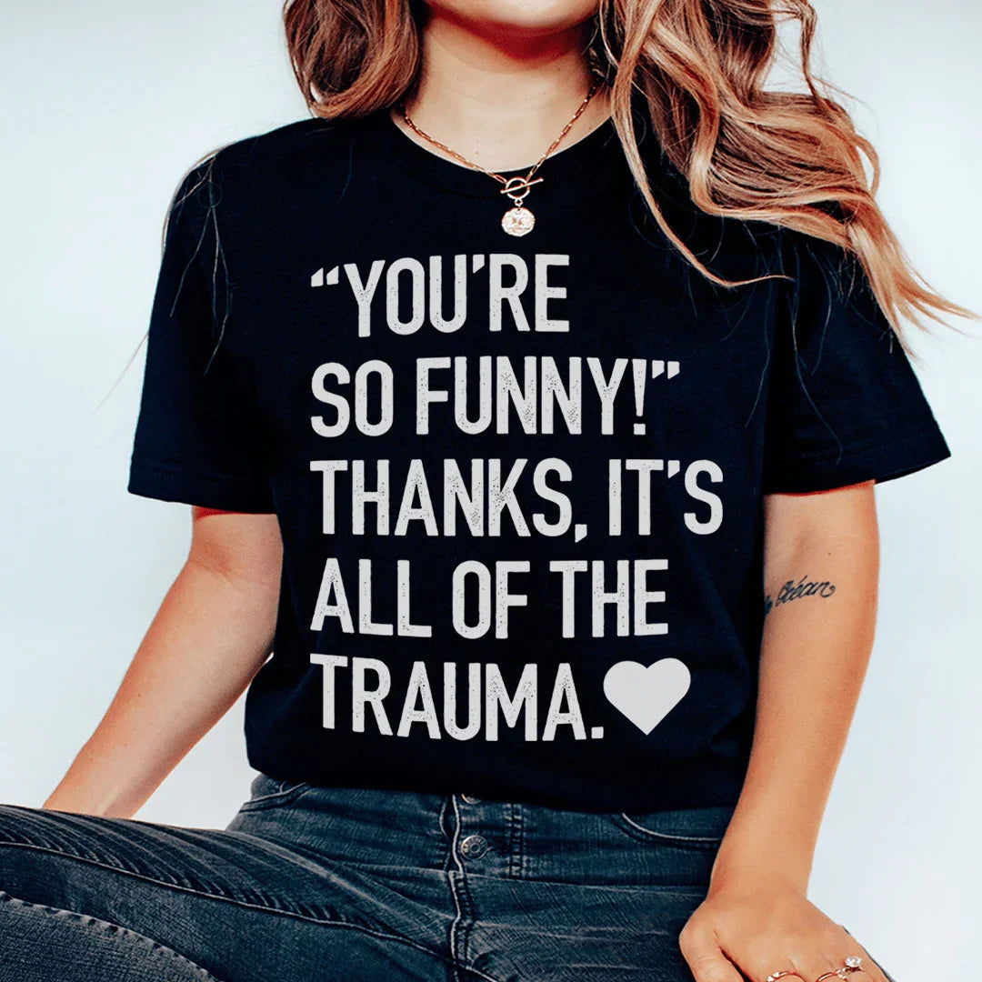 You're So Funny Tee product image 1