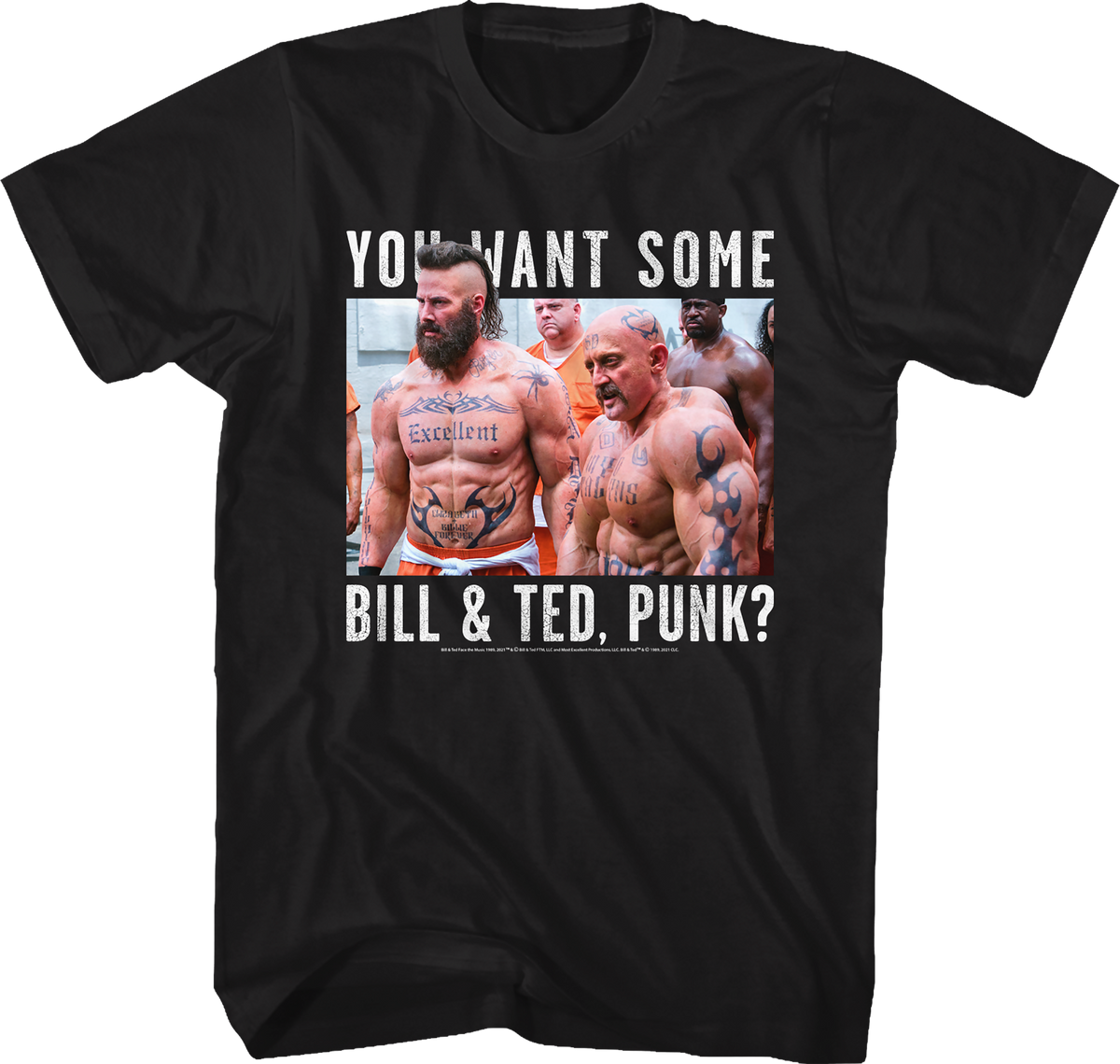 You Want Some Bill and Ted T-Shirt product image 1