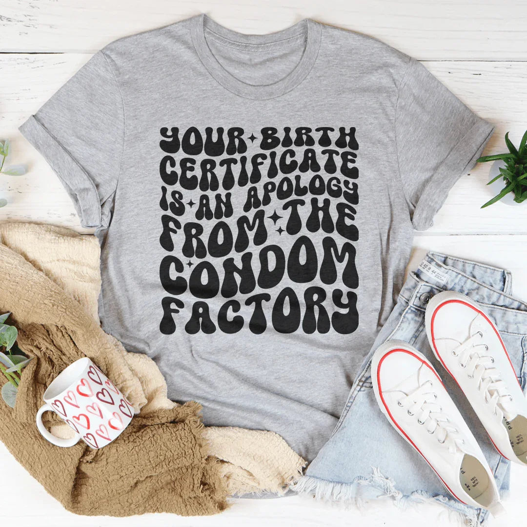 Unfiltered Sarcastic Roast Top – "Apology From Condom product image 3