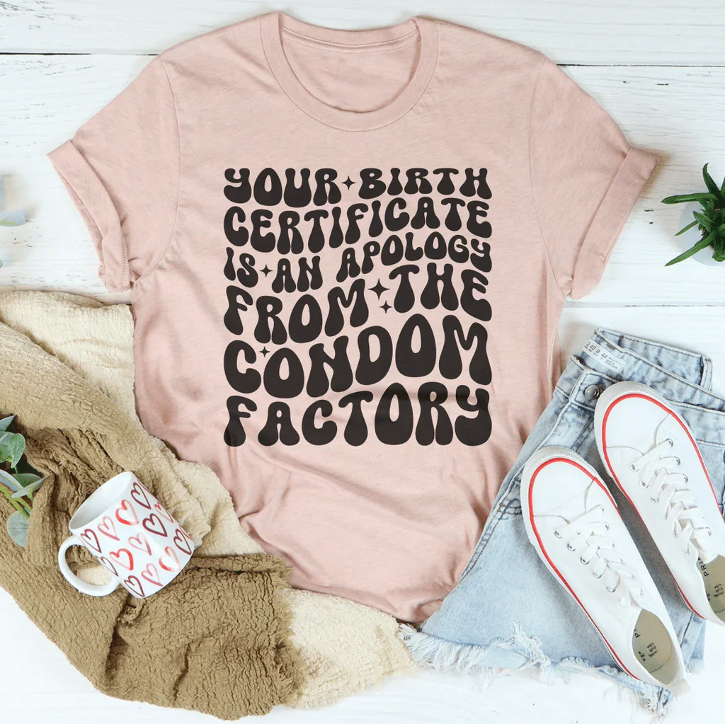 Unfiltered Sarcastic Roast Top – "Apology From Condom product image 2